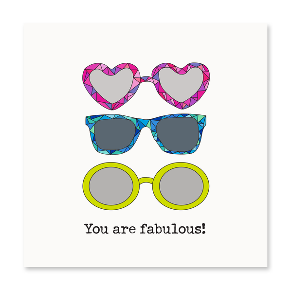 You are Fabulous!